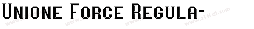 Unione Force Regula字体转换